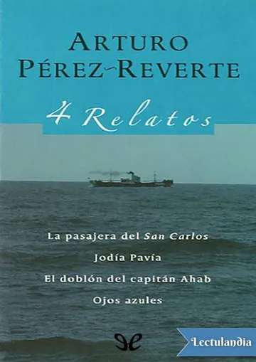 4 relatos de Arturo Perez-Reverte, portada del libro