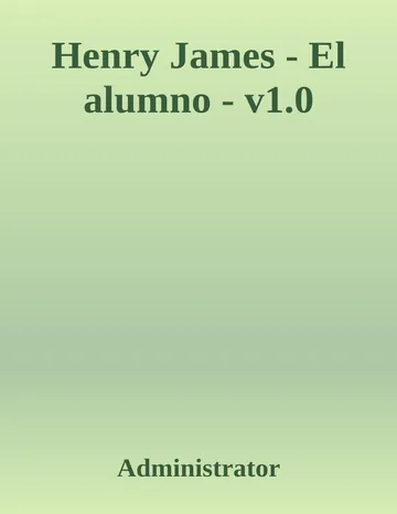 El alumno de Henry James, portada del libro