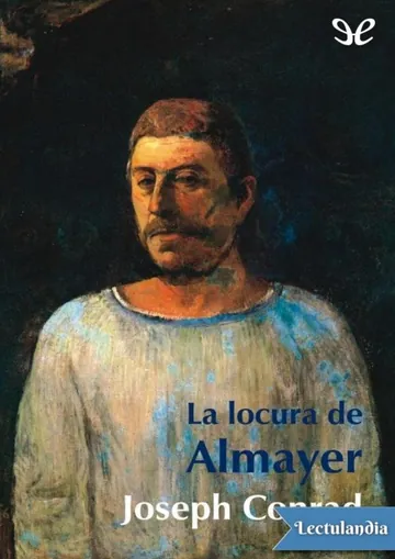 La locura de Almayer de Joseph Conrad, portada del libro
