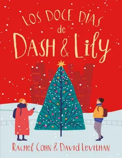 Los doce días de Dash & Lily - David Levithan