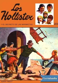 Los Hollister y el secreto de las marmotas - Jerry West