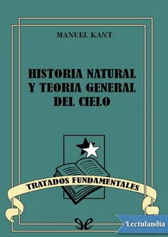 Historia natural y teoría general del cielo - Immanuel Kant
