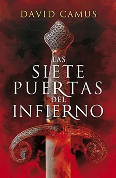 Las siete puertas del infierno - David Camus