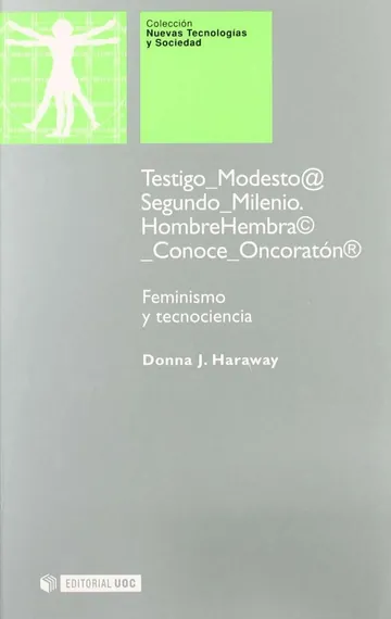 Feminismo y tecnociencia de Donna Haraway, portada del libro