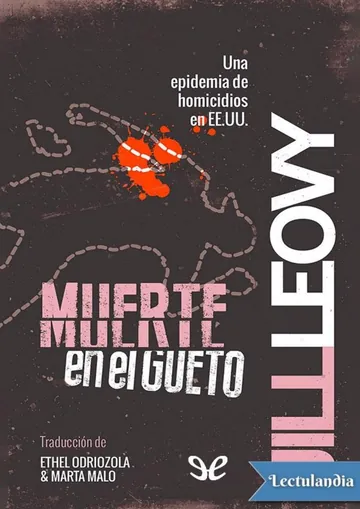 Muerte en el gueto de Jill Leovy, portada del libro