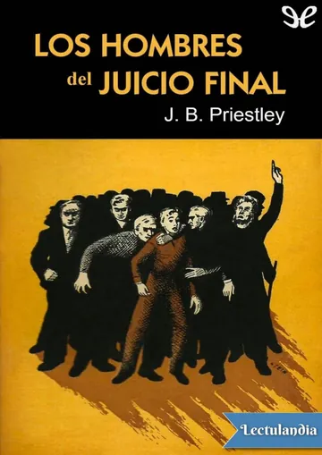 Los hombres del Juicio Final de J. B. Priestley, portada del libro