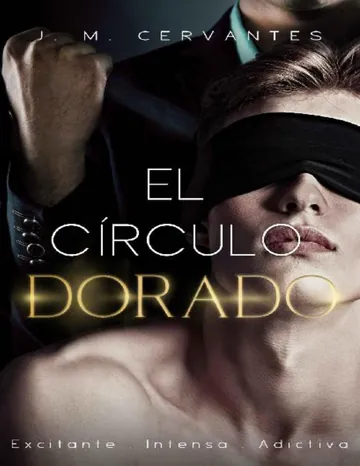 El Círculo Dorado: Romance Gay en español de J.M. Cervantes, portada del libro