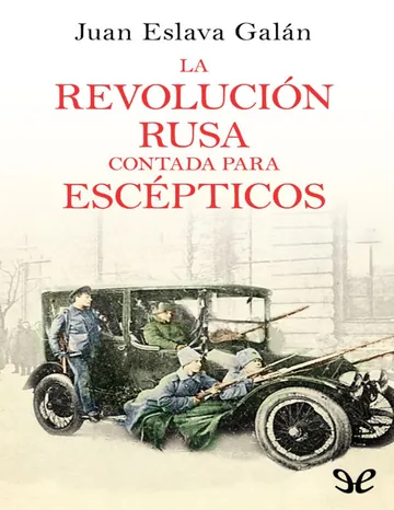 La Revolucion rusa contada para esc de Juan Eslava Galan, portada del libro