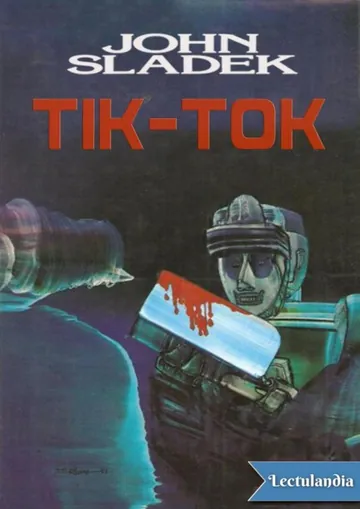 Tik-Tok de John T. Sladek, portada del libro