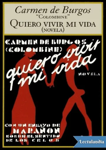 Quiero vivir mi vida de Carmen de Burgos, portada del libro
