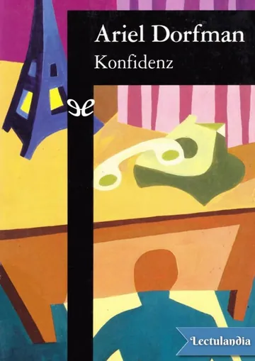 Konfidenz de Ariel Dorfman, portada del libro