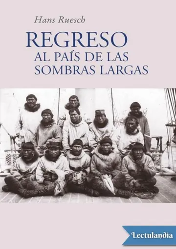 Regreso al país de las sombras largas de Hans Ruesch, portada del libro
