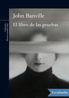 El libro de las pruebas - John Banville