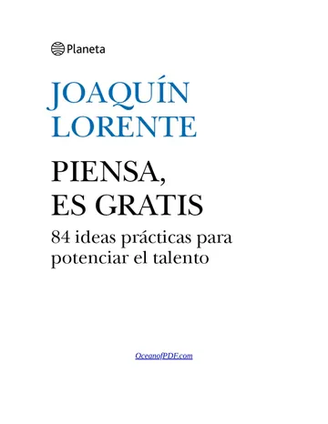 Piensa, es gratis de Joaquin Lorente, portada del libro