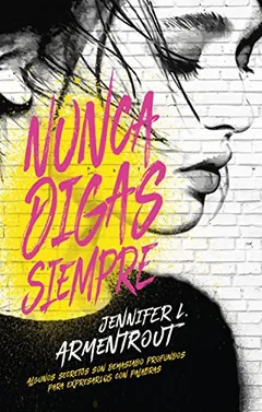Nunca digas siempre - Jennifer L. Armentrout