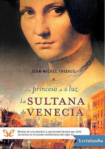 La sultana de Venecia de Jean-Michel Thibaux, portada del libro