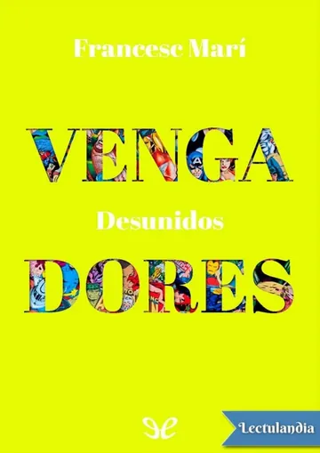 Vengadores: Desunidos de Francesc Marí, portada del libro