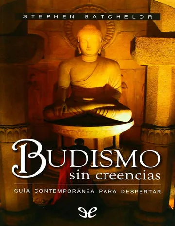 Budismo sin creencias de Stephen Batchelor, portada del libro