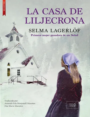 La casa de Liljecrona de Selma Lagerlof, portada del libro