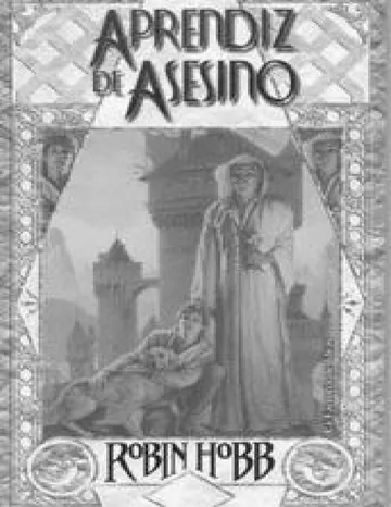 El vatidico 01 - Aprendiz de asesino de Hobb Robin, portada del libro