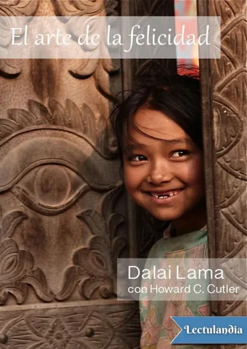 El arte de la felicidad de Dalai Lama y Howard C. Cutler, portada del libro