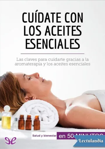 Cuídate con los aceites esenciales de Dominique van der Kaa, portada del libro
