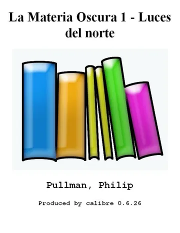 La Materia Oscura 1 - Luces del norte de Philip Pullman, portada del libro