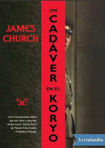 Un cadáver en el Koryo de James Church, portada del libro