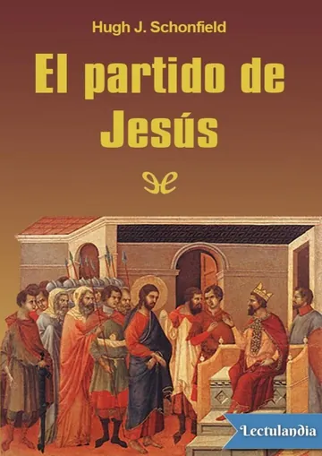 El partido de Jesús de Hugh J. Schonfield, portada del libro