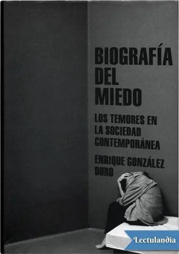 Biografía del miedo de Enrique González Duro, portada del libro