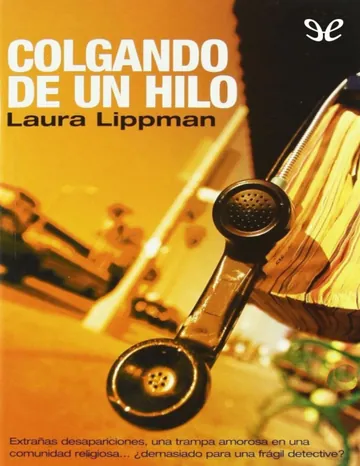 Colgando de un hilo de Laura Lippman, portada del libro