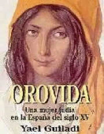 Orovida de Yael Guiladi, portada del libro