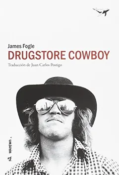 Drugstore Cowboy - James Fogle