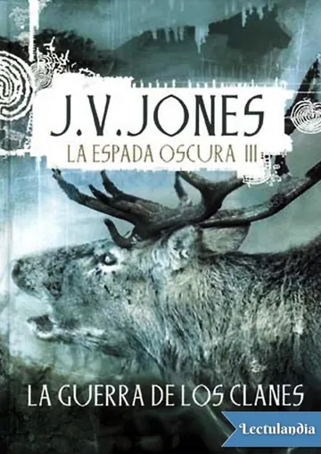 La guerra de los Clanes de J. V. Jones, portada del libro