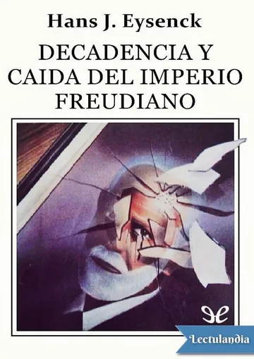 Decadencia y caída del imperio freudiano de Hans J. Eysenck, portada del libro