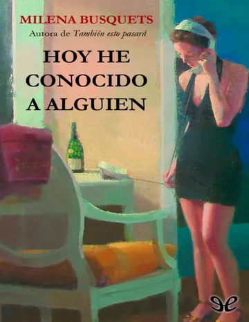 Hoy he conocido a alguien de Milena Busquets, portada del libro