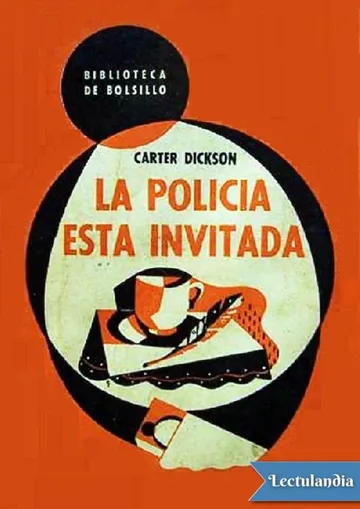 La policía está invitada de Carter Dickson, portada del libro