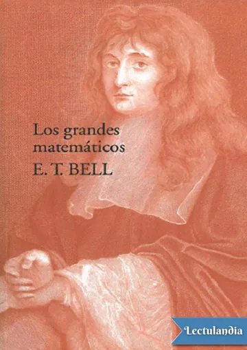 Los grandes matemáticos de Eric Temple Bell, portada del libro