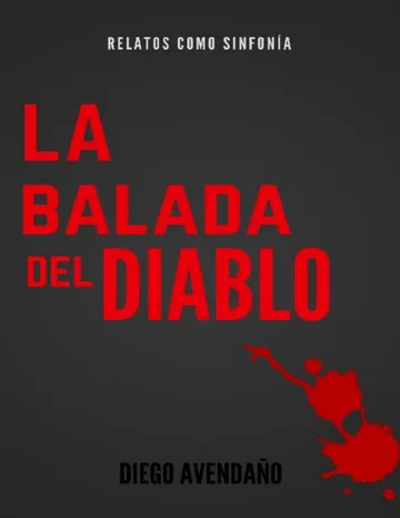La balada del diablo de Diego Avendano, portada del libro