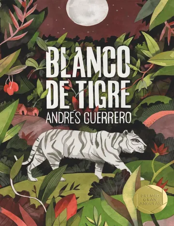 Blanco de tigre de Andres Guerrero, portada del libro