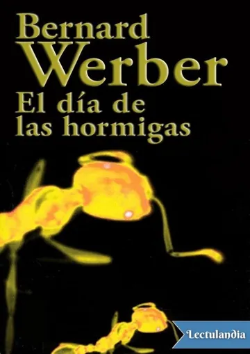 El día de las hormigas de Bernard Werber, portada del libro