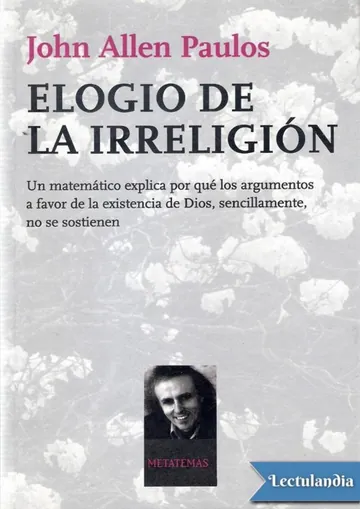 Elogio de la irreligión de John Allen Paulos, portada del libro