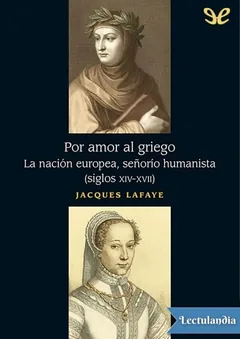 Por amor al griego - Jacques Lafaye