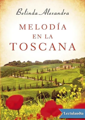 Melodía en la Toscana de Belinda Alexandra, portada del libro