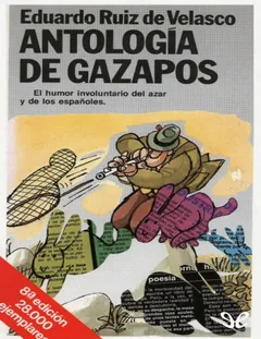 Antología de gazapos - Eduardo Ruiz de Velasco