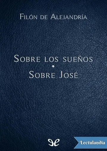 Sobre los sueños & Sobre José de Filón de Alejandría, portada del libro