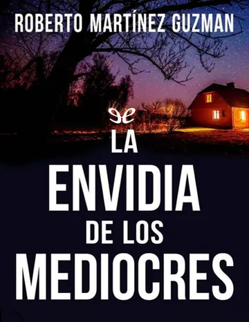 La envidia de los mediocres de Roberto Martinez Guzman, portada del libro