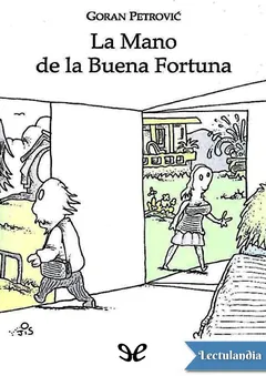 La mano de la buena fortuna - Goran Petrović