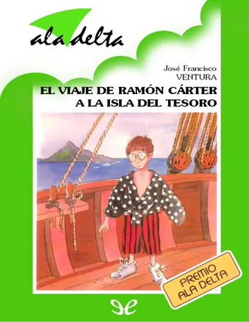 El viaje de Ramón Cárter a la isla del tesoro de Jose Francisco Ventura, portada del libro