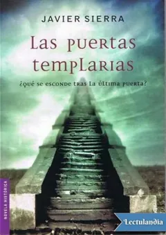 Las puertas templarias - Javier Sierra